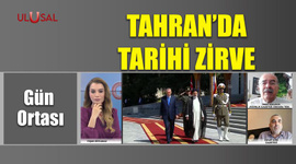 Tahran'da tarihi zirve - Gün Ortası - 18 Temmuz 2022